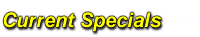 Current Specials